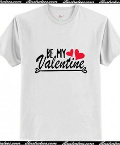 Be My Only valentine Trending T-Shirt Ap