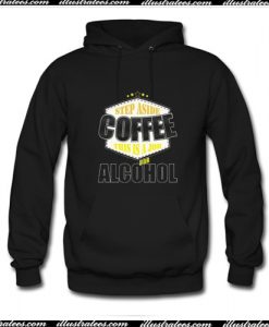 Coffee And Alcohol Hoodie Ap