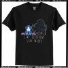 Stitch And Toothless Stay different stay weird T-Shirt Ap