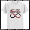 The love between mom and son knows T-Shirt Ap