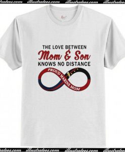 The love between mom and son knows T-Shirt Ap