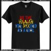 Wonder woman be the woman you needed as a girl T-Shirt Ap