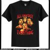 All Death Everything T-Shirt AP
