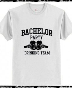 Bachelor Party Drinking Team T-Shirt Ap