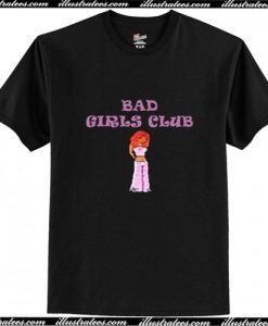 Bad Girl Club T-Shirt Ap