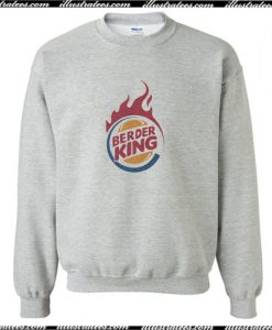 Berder King Sweatshirt Ap