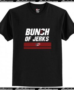 Bunch Of Jerks Trending T-Shirt aP