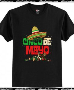 Cinco de Mayo Shirt Mexican Sombrero Funny Fiesta Drunk T-Shirt Ap