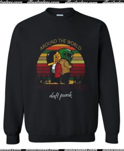 Daft Punk Around the world harder better stronger Sweatshirt Ap