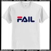 Fail T-Shirt Ap