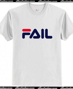 Fail T-Shirt Ap