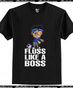 Floss Like A Boss T-Shirt Ap