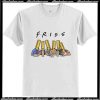 Fries T-Shirt Ap