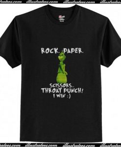 Grinch Rock Paper Scissors Throat Punch I Win Trending T-Shirt Ap