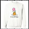 Gudetama birthday Funny Sweatshirt Ap