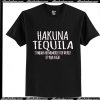 Hakuna Tequila Disney Drinking T-Shirt Ap