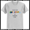 I Gave Your Nickname To Someone Else T-Shirt Ap