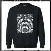 It’s Definitely Higher Quality everything technology Sweatshirt Ap