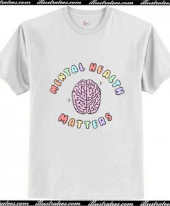 Mental Health Matters T-Shirt Ap