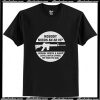 Nobody Needs An AR15 Funny T Shirt Ap