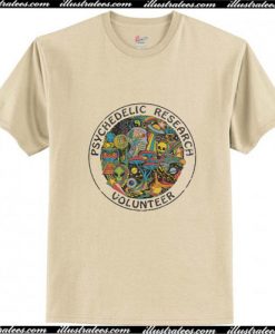 Psychedelic Research Volunteer T-Shirt Ap