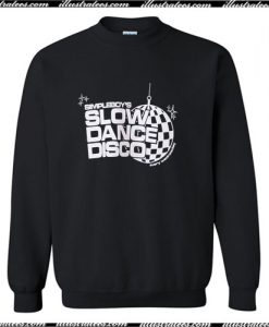 SLOW DANCE DISCO Sweatshirt Ap