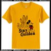 Stay Golden Mickey Mouse Gold Yellow T-Shirt Ap