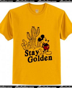 Stay Golden Mickey Mouse Gold Yellow T-Shirt Ap