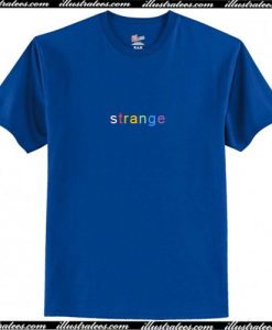 Strange Font Rainbow T-Shirt Ap