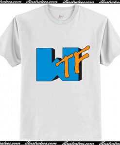 WTF MTV Spoof T-Shirt Ap T-Shirt Ap