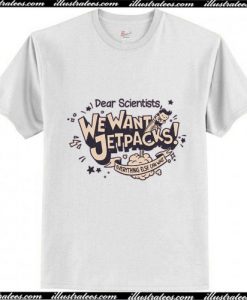 We Want Jetpacks T-Shirt Ap