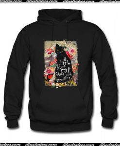 A Little Black Cat Goes With Everything Floral Hoodie Ap