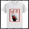 AOC WE can do it T-Shirt Ap