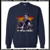 Doug Marcaida Forged in fire It will keal Sweatshirt Ap