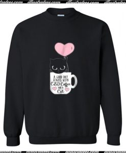 Good Day Starts CBD Coffee & Cat Sweatshirt Ap