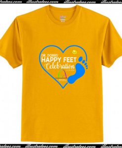 Happy Feet 2018 FINAL T-Shirt Ap