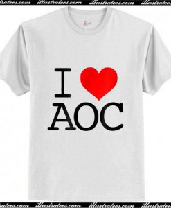 I Love AOC Alexandria Ocasio Cortez T-Shirt Ap