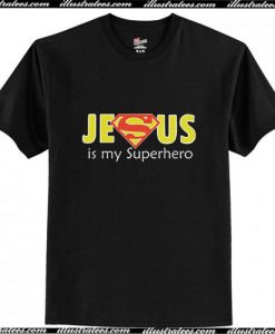 Jesus Is My Superhero T-Shirt Ap