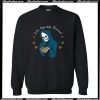 Life Springs Eternal Sweatshirt AI