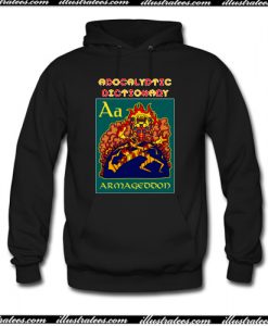 My First Apocalyptic Dictionary Armageddon Shirt Pandemic Zombies Destruction Hoodie AI