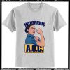 Notorious AOC T-Shirt Ap