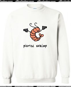 Pistol Shrimp Sweatshirt Ap