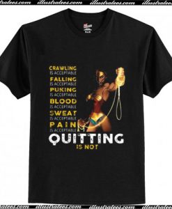 Wonder Woman Quitting Is Not T-Shirt Ap