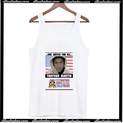 And Justice Trayvon Martin Tank Top AI