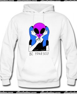 Be Yourself Alien Hoodie AI