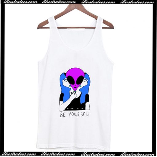 Be Yourself Alien Tank Top AI