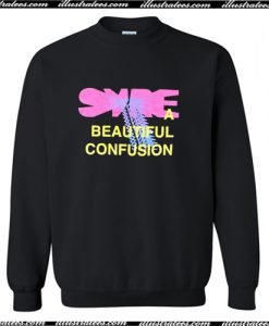 Beautiful Confusion Sweatshirt AI