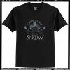Come At Me Snow Game Of Thrones Unisex T-Shirt AI