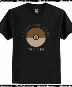 Fighting Type Trainer T Shirt AI