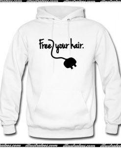 Free Your Hair Hoodie AI